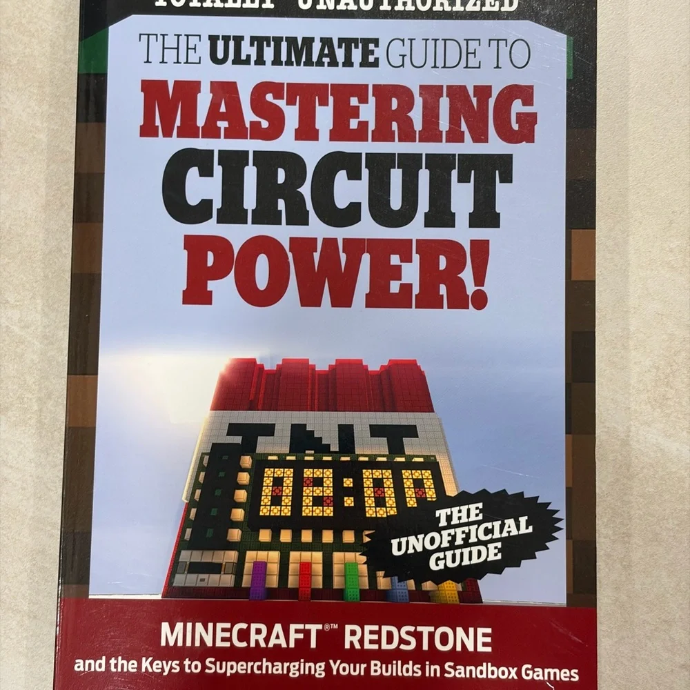Totally Unauthorized: The Ultimate Guide to Mastering Circuit Power! Book